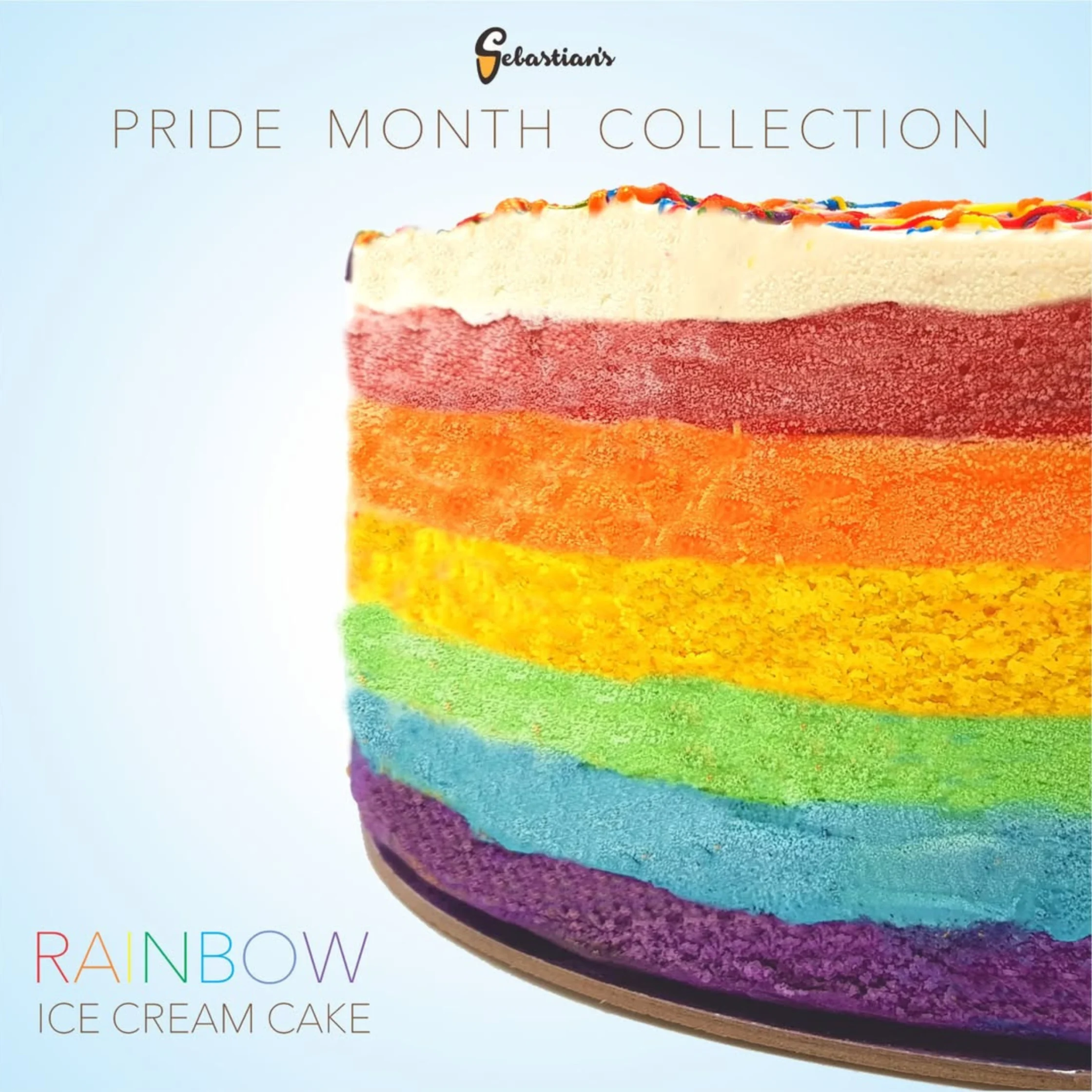 Sebastians Rainbow Cake PHOTO COURTESY OF Sebastians Ice Cream Official Instagram