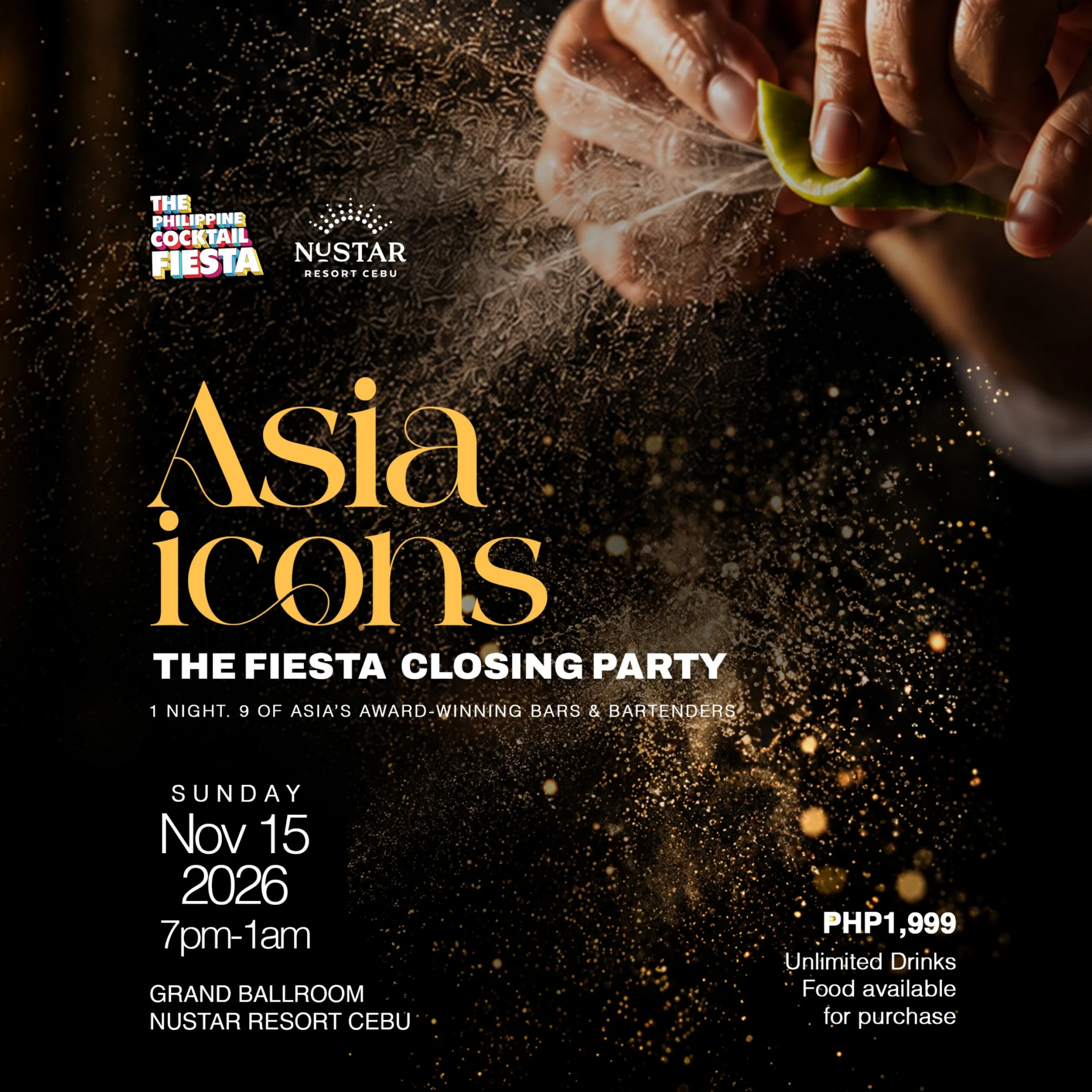 A black-and-gold event poster shows lime being squeezed over sparkling drinks. “Asia Icons” Fiesta closing party is Nov. 15, 2026, at NUSTAR Resort Cebu.